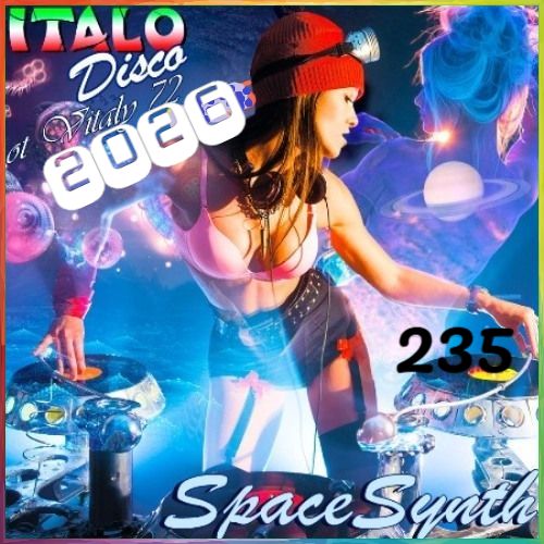 VA - Italo Disco & SpaceSynth [235] (2026)