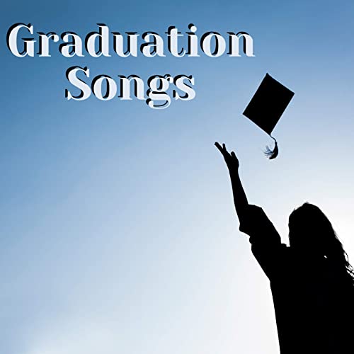 Various Artist - Graduation Songs (2021)