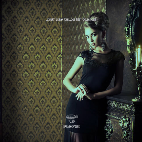 VA - Luxury Lobby Chillout Best Selections (2025)
