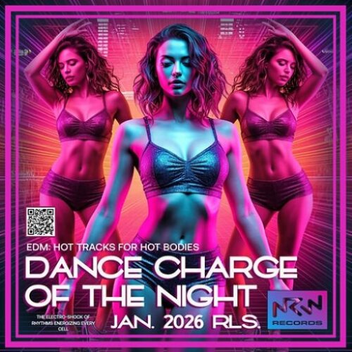 VA - Dance Charge Of The Night (2026)