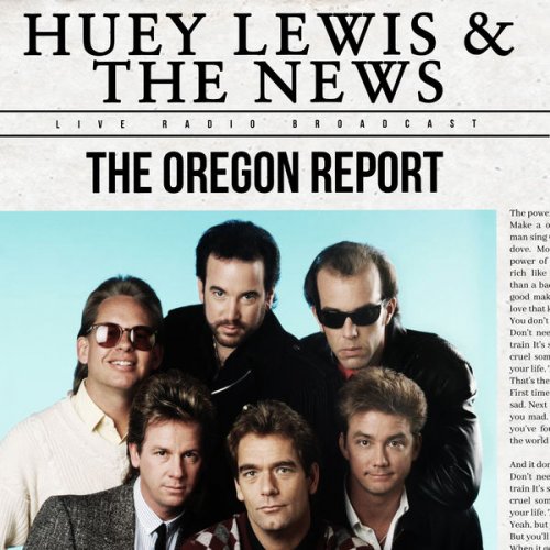 Huey Lewis & The News - The Oregon Report (live) (2021)