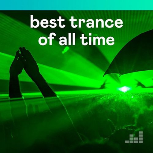 VA - Best Trance Of All Time (2020)