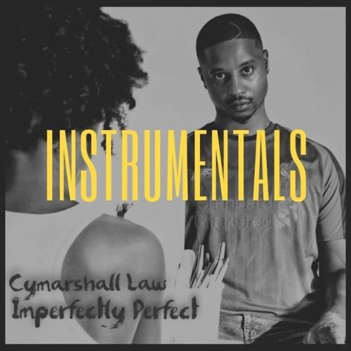 Cymarshall Law - Imperfectly Perfect Instrumentals (2019)