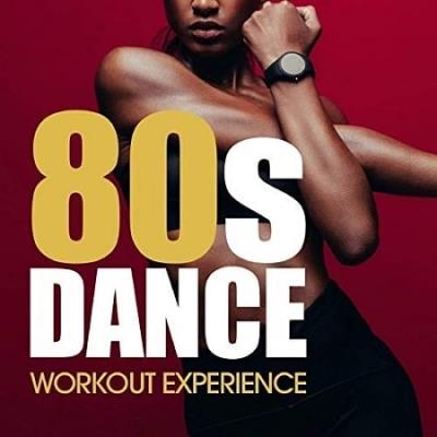 80's Dance Workout Experience (2019)