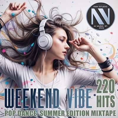 VA - Weekend Vibe Hits (2024)