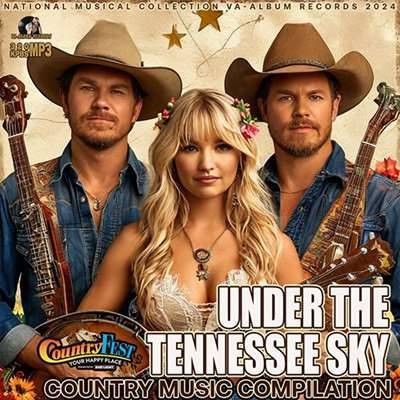 VA - Under The Tennessee Sky (2024)