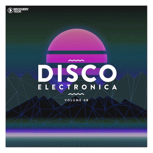 Disco Electronica Vol. 48 (2020) Disco Electronica Vol. 48 (2020)
