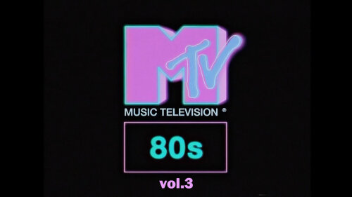 VA - MTV 80s (vol 3) (2023) HDTV Mtv3
