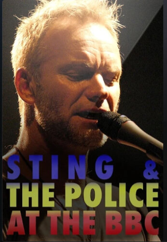 Sting and The Police - At the BBC (2024) HD 1080p