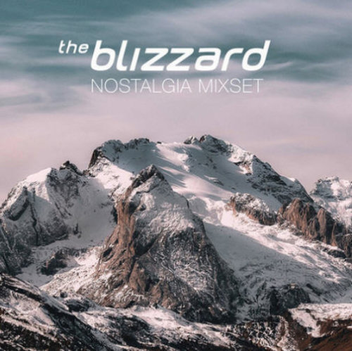 The Blizzard - Nostalgia Mixset (The Blizzard's Favorite Classics) (2020-12-24)