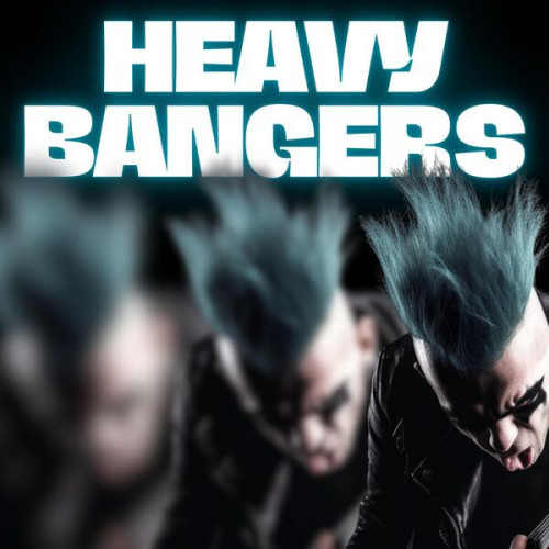 Various Artists - HEAVY BANGERS (2023)