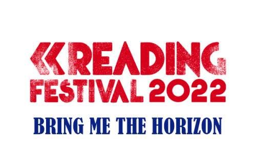 Bring Me the Horizon - Live Reading Festival (2022) HD 1080p Bmth