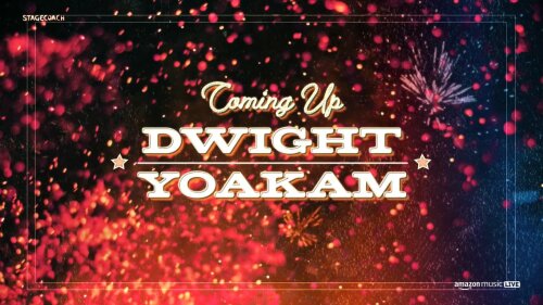 Dwight Yoakam - Stagecoach Live (2024) HD 1080p