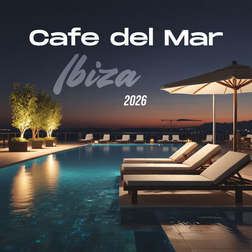 Cafe del Mar Ibiza 2026 (2026)