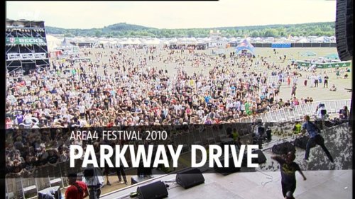 Parkway Drive - Area4 Festival 2010 (2022) HDTV Bscap0002