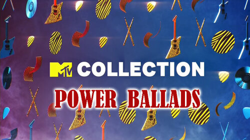 VA - MTV Collection Power Ballads (2024) HDTV