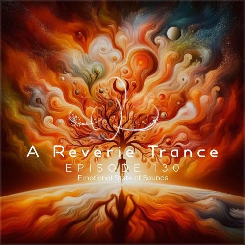 VA - A Reverie Trance Episode 130 (2026)