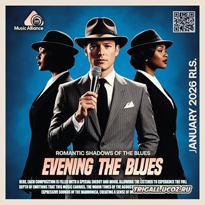 VA - Evening The Blues (2026)