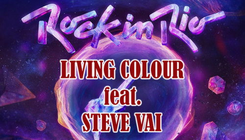 Living Colour ft.Steve Vai - Rock in Rio Brazil (2022) HD 1080p Lico