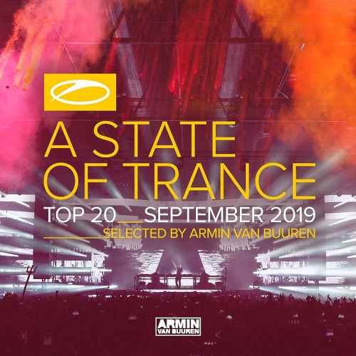 A State Of Trance Top 20 September 2019 (Selected by Armin van Buuren)