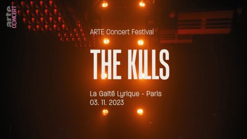 The Kills - Live in Paris (2023) HD 1080p Tk
