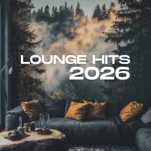 VA - Lounge Hits 2026 (2025)