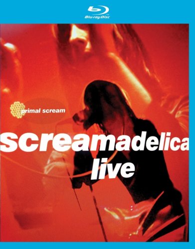 Primal Scream - Screamadelica Live (2011) Blu-Ray 1080i Prsxr