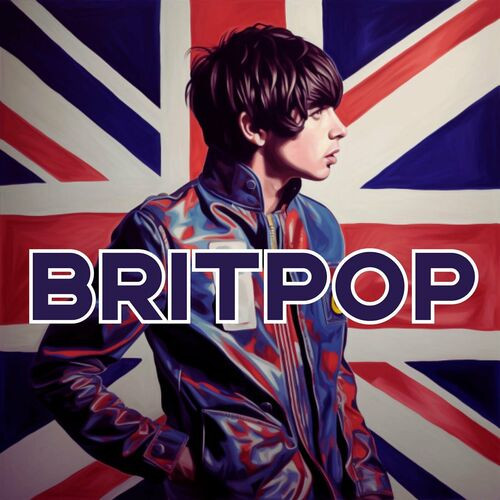 Various Artists - Britpop (2023)