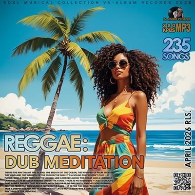 VA - Reggae Dub Meditation (2026)