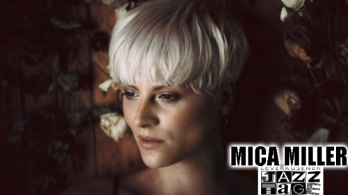 Mica Miller - 44 Leverkusener Jazztage (2023) HDTV Mml