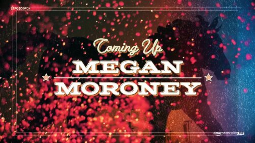 Megan Moroney - Stagecoach Live (2024) HD 1080p
