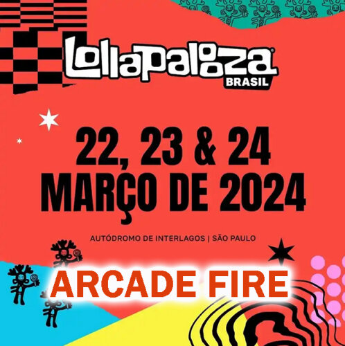 Arcade Fire - Lollapalooza Sao Paulo Brazil (2024) HDTV