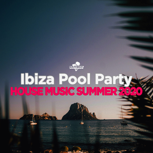 Ibiza Pool Party House Music Summer (2020)
