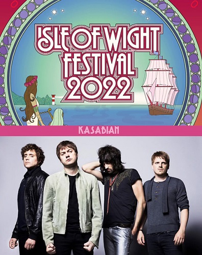 kas - Kasabian - Live Isle Of Wight Festival (2022) HDTV