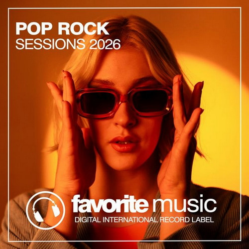 Pop Rock Sessions 2026 Original Mix (2026)