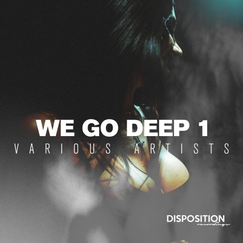 VA - We Go Deep 1 - Best Electronic Music (2026)