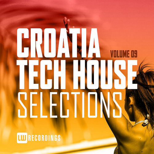 Croatia Tech House Selections Vol. 09 (2020)