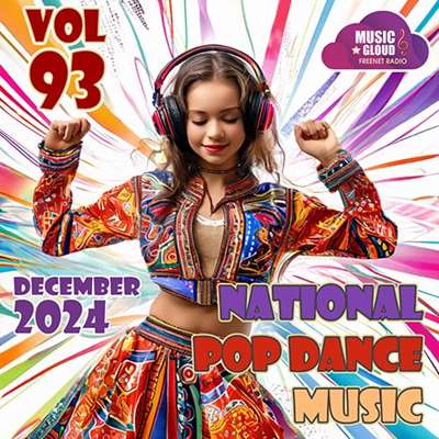 VA - National Pop Dance Music Vol. 93 (2024)