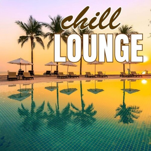 Chill Lounge (2025)