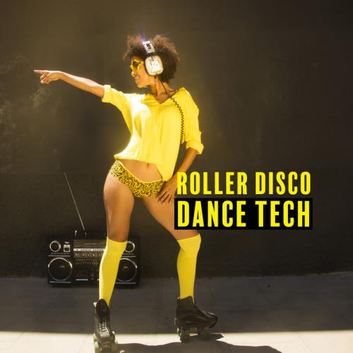 Roller Disco Dance Tech (2019)