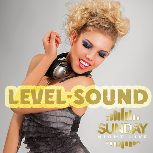 Level Sound Sunday - Mash-Up (2020)