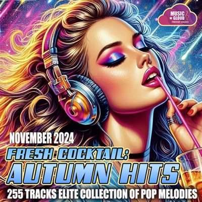 VA - Fresh Coctail Autumn Hits (2024)