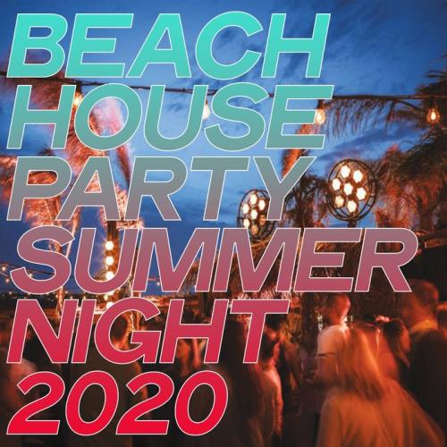 Beach House Party Summer Night 2020 (2020)