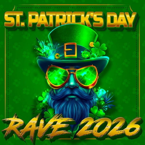 Patricks Day Rave 2026 (2026)