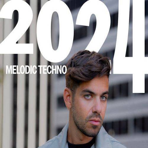 Best of 2024 Melodic Techno