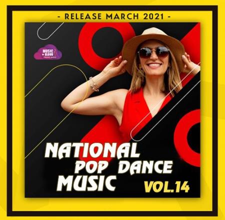 VA - National Pop Dance Music (Vol.14) (2021)