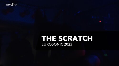The Scratch - Eurosonic Festival (2023) HDTV Bscap0000