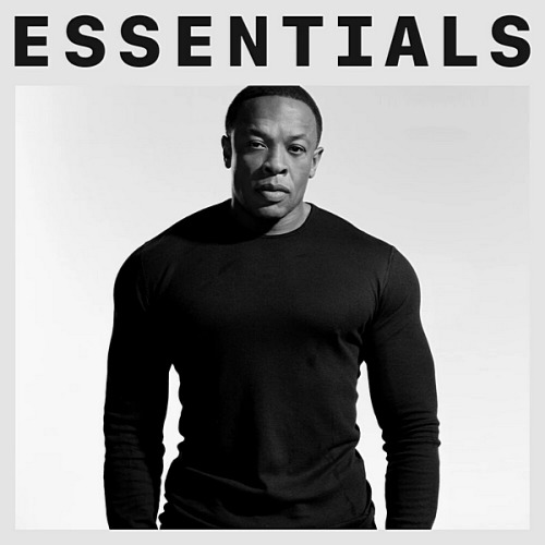 Dr. Dre - Essentials (2020) Dr. Dre - Essentials (2020)