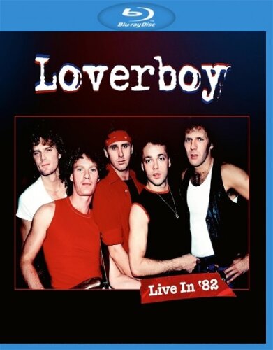 Loverboy - Live In 82 (2024) Blu-Ray