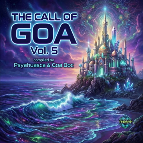 The Call Of Goa Vol. 5 (2026)